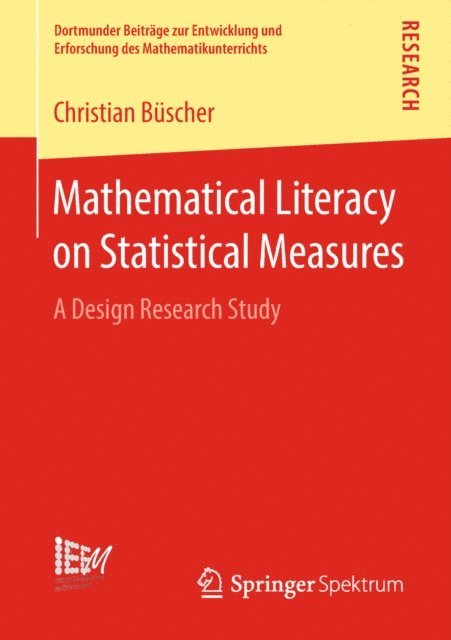 Christian Buscher - Mathematical Literacy on Statistical Measures, E-bok
