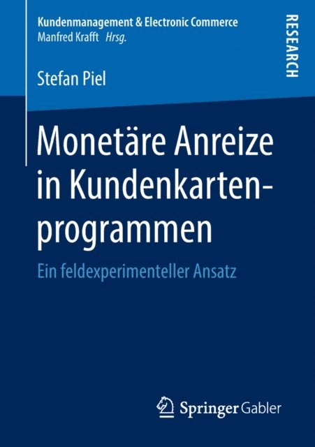 Stefan Piel - Monetäre Anreize in Kundenkartenprogrammen, E-bok