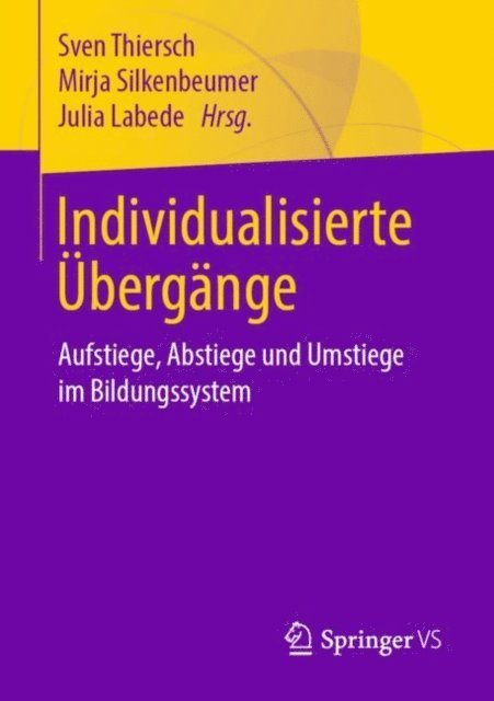 Julia Labede, Mirja Silkenbeumer, Sven Thiersch - Individualisierte Übergänge, E-bok