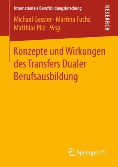 Matthias Pilz, Martina Fuchs, Michael Gessler - Konzepte und Wirkungen des Transfers Dualer Berufsausbildung, E-bok