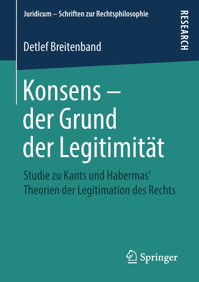 Detlef Breitenband - Konsens – der Grund der Legitimität, Häftad