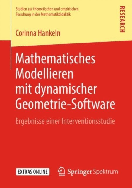 Corinna Hankeln - Mathematisches Modellieren mit dynamischer Geometrie-Software, E-bok