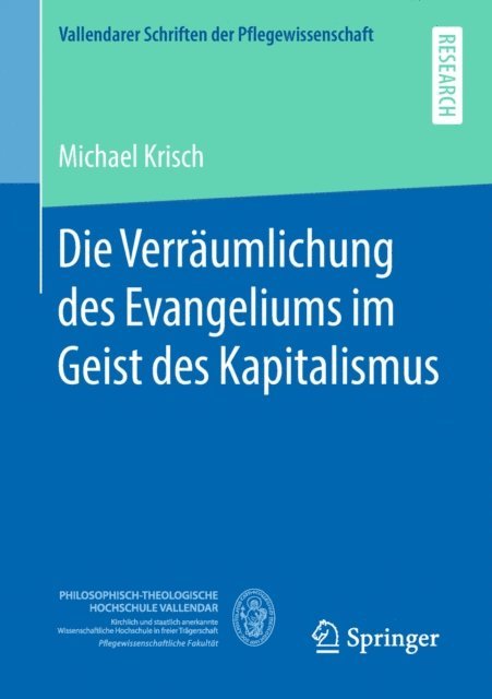 Michael Krisch - Die Verräumlichung des Evangeliums im Geist des Kapitalismus, E-bok