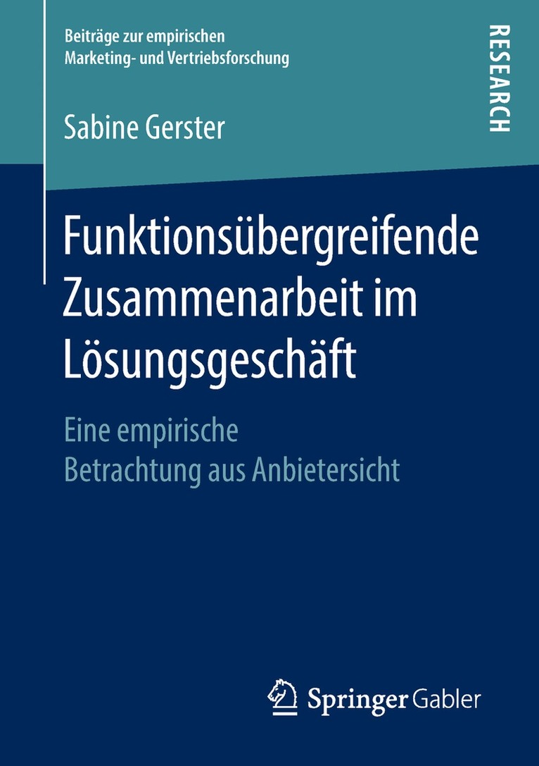 Sabine Gerster - Funktionsübergreifende Zusammenarbeit im Lösungsgeschäft, Häftad
