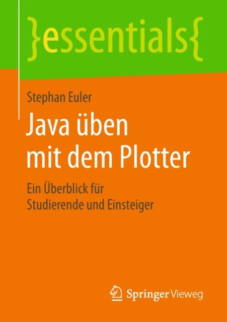 Stephan Euler - Java üben mit dem Plotter, E-bok