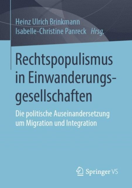 Isabelle-Christine Panreck, Heinz Ulrich Brinkmann - Rechtspopulismus in Einwanderungsgesellschaften, E-bok