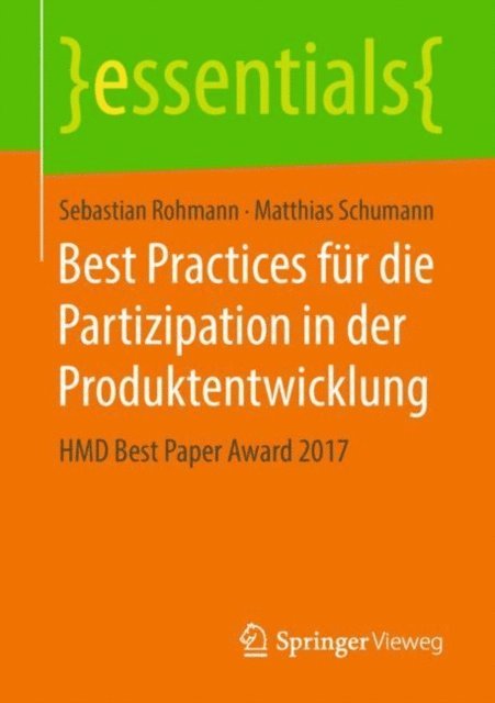 Matthias Schumann, Sebastian Rohmann - Best Practices für die Partizipation in der Produktentwicklung, E-bok