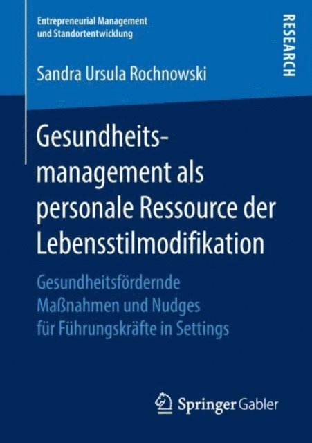Sandra Ursula Rochnowski - Gesundheitsmanagement als personale Ressource der Lebensstilmodifikation, E-bok