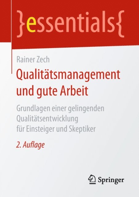 Rainer Zech - Qualitätsmanagement und gute Arbeit, E-bok