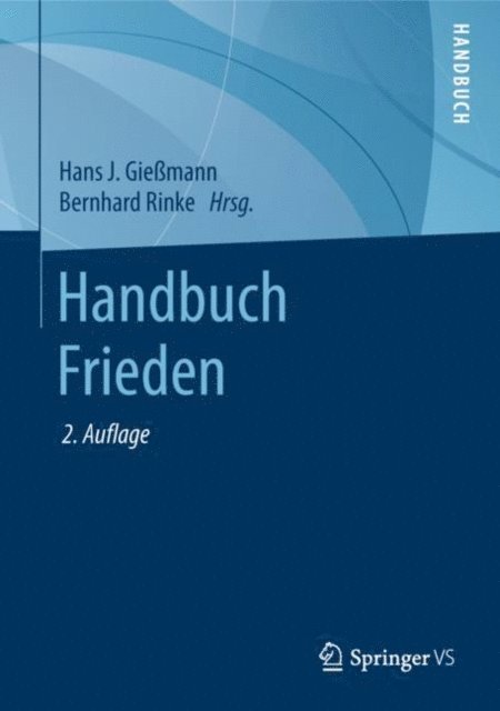 Bernhard Rinke, Hans J. Giemann - Handbuch Frieden, E-bok