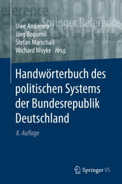 Wichard Woyke, Stefan Marschall, Jorg Bogumil, Uwe Andersen - Handwörterbuch des politischen Systems der Bundesrepublik Deutschland, E-bok