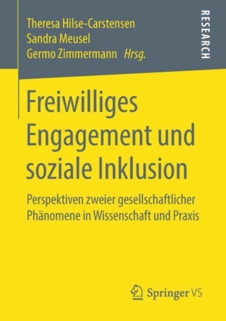 Germo Zimmermann, Sandra Meusel, Theresa Hilse-Carstensen - Freiwilliges Engagement und soziale Inklusion, E-bok
