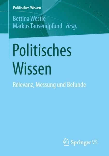 Markus Tausendpfund, Bettina Westle - Politisches Wissen, E-bok