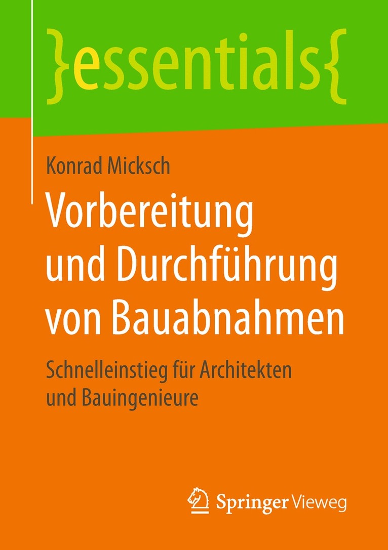 Konrad Micksch - Vorbereitung und Durchführung von Bauabnahmen, Häftad