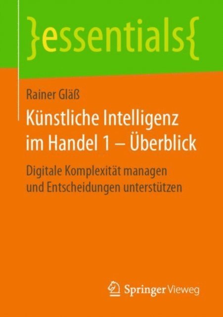 Rainer Gla - Künstliche Intelligenz im Handel 1 – Überblick, E-bok
