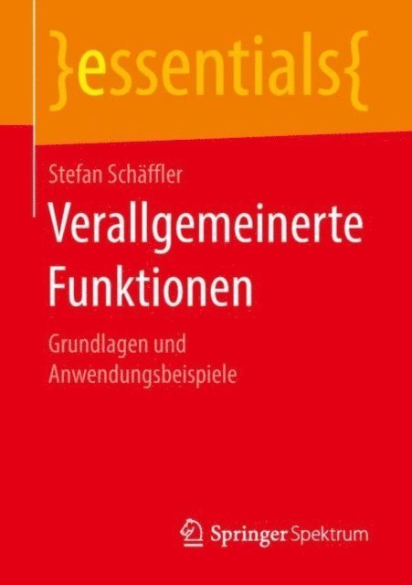 Stefan Schaffler - Verallgemeinerte Funktionen, E-bok