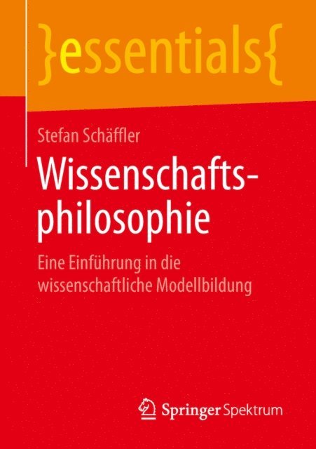 Stefan Schaffler - Wissenschaftsphilosophie, E-bok