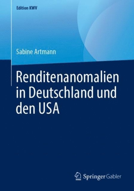 Sabine Artmann - Renditenanomalien in Deutschland und den USA, E-bok