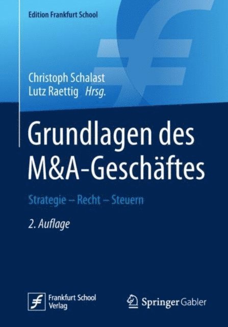 Lutz Raettig, Christoph Schalast - Grundlagen des M&A-Geschäftes, E-bok