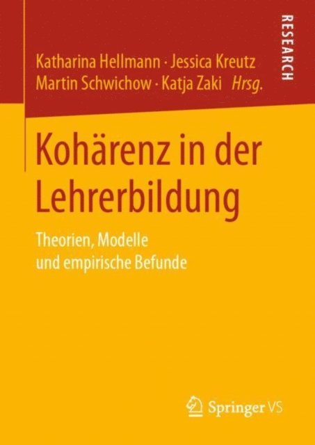 Katja Zaki, Martin Schwichow, Jessica Kreutz, Katharina Hellmann - Kohärenz in der Lehrerbildung, E-bok