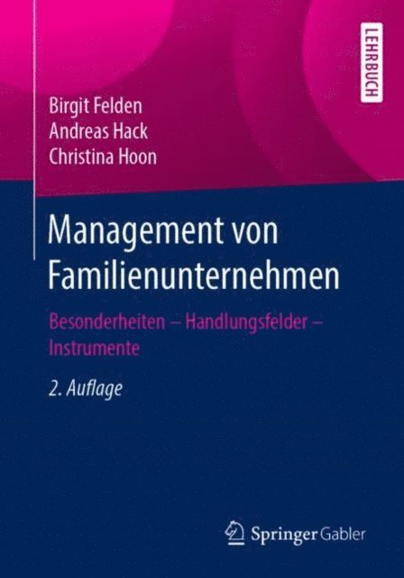 Christina Hoon, Andreas Hack, Birgit Felden - Management von Familienunternehmen, E-bok