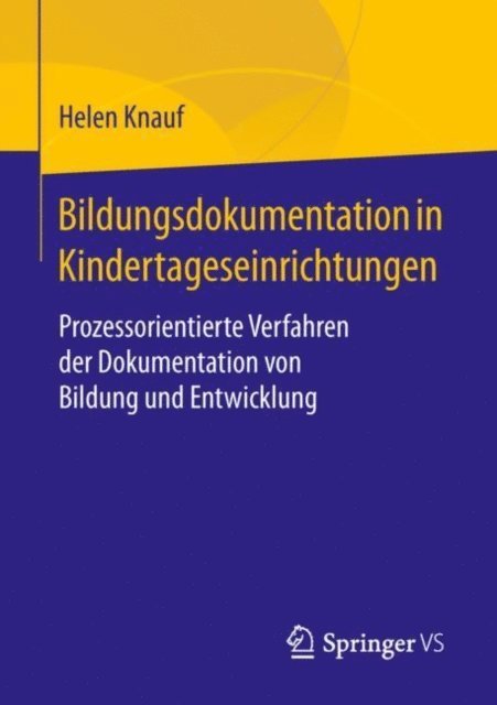 Helen Knauf - Bildungsdokumentation in Kindertageseinrichtungen, E-bok