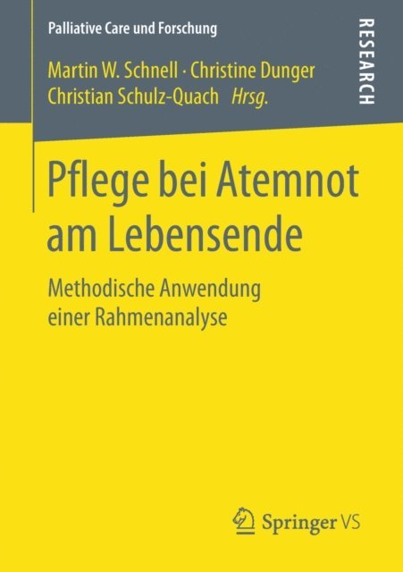 Christian Schulz-Quach, Christine Dunger, Martin W. Schnell - Pflege bei Atemnot am Lebensende, E-bok