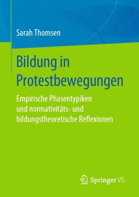 Sarah Thomsen - Bildung in Protestbewegungen, E-bok