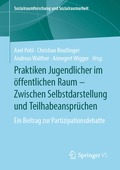 Praktiken Jugendlicher im ffentlichen Raum - Zwischen Selbstdarstellung und Teilhabeansprchen