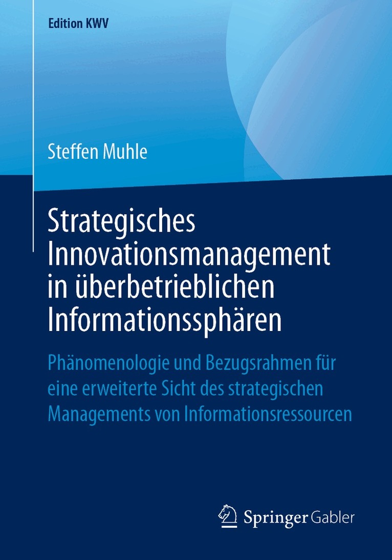 Strategisches Innovationsmanagement in überbetrieblichen Informationssphären