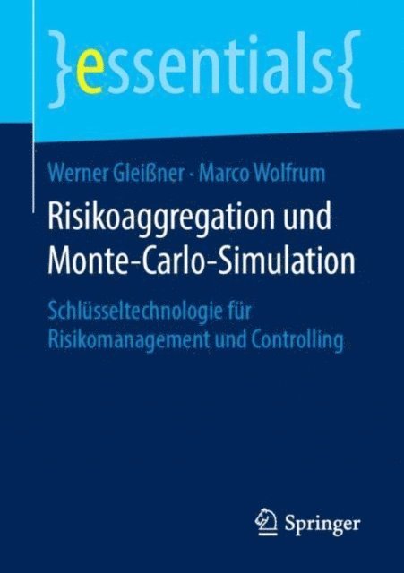 Marco Wolfrum, Werner Gleiner - Risikoaggregation und Monte-Carlo-Simulation, E-bok