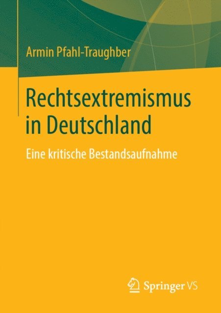 Armin Pfahl-Traughber - Rechtsextremismus in Deutschland, E-bok