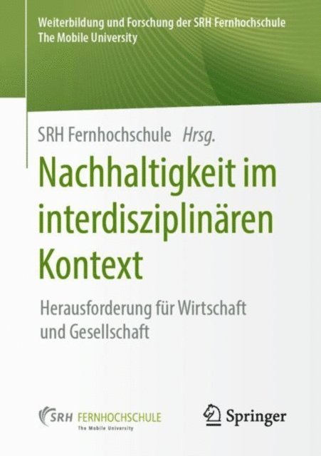 SRH Fernhochschule - Nachhaltigkeit im interdisziplinären Kontext, E-bok
