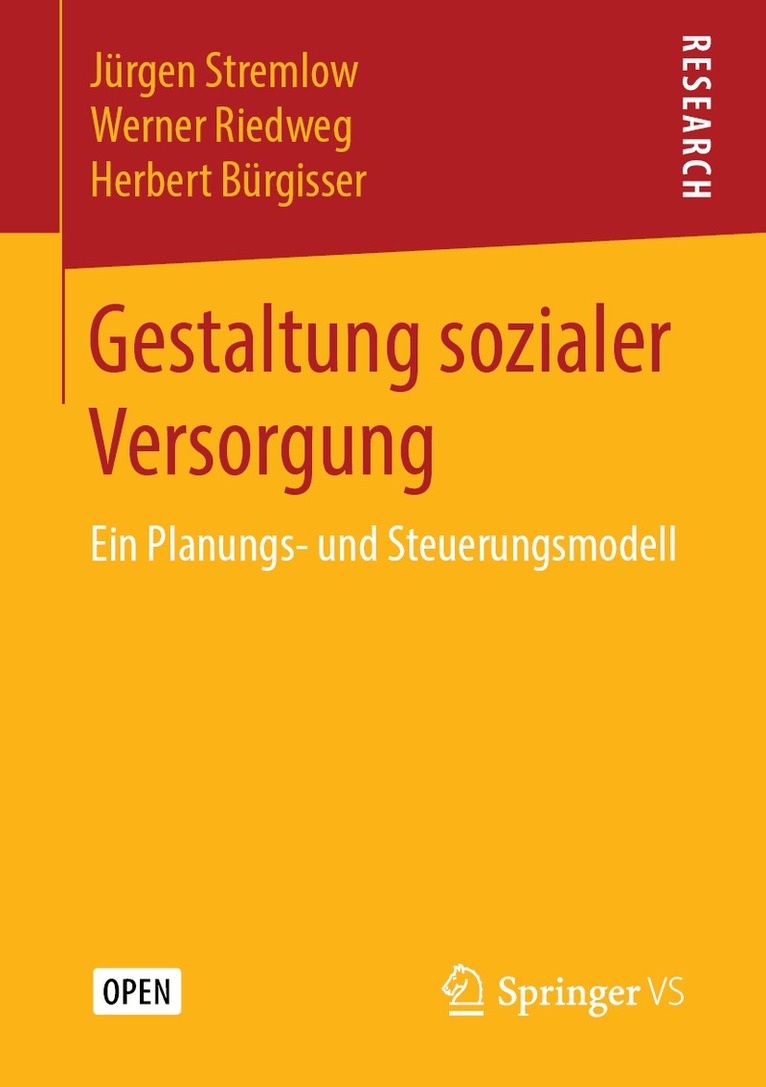 Jürgen Stremlow, Werner Riedweg, Herbert Bürgisser - Gestaltung sozialer Versorgung, Häftad