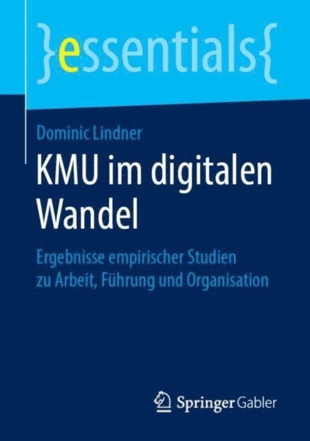 Dominic Lindner - KMU im digitalen Wandel, E-bok