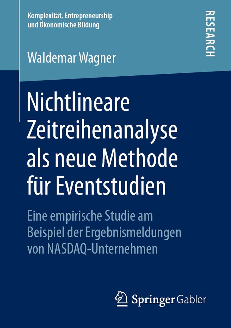 Waldemar Wagner - Nichtlineare Zeitreihenanalyse als neue Methode für Eventstudien, Häftad
