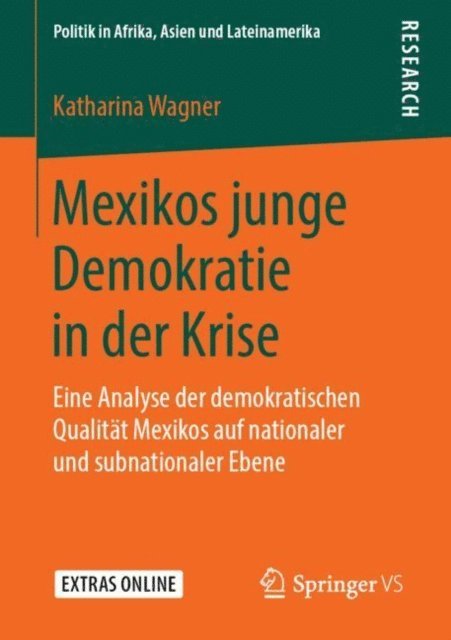 Katharina Wagner - Mexikos junge Demokratie in der Krise, E-bok