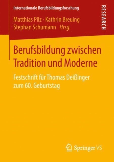 Stephan Schumann, Kathrin Breuing, Matthias Pilz - Berufsbildung zwischen Tradition und Moderne, E-bok