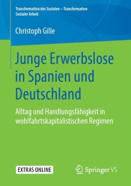 Christoph Gille - Junge Erwerbslose in Spanien und Deutschland, E-bok