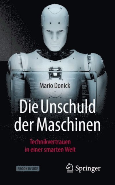 Mario Donick - Die Unschuld der Maschinen, E-bok