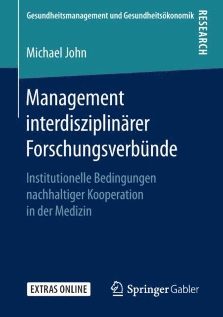 Michael John - Management interdisziplinärer Forschungsverbünde, E-bok