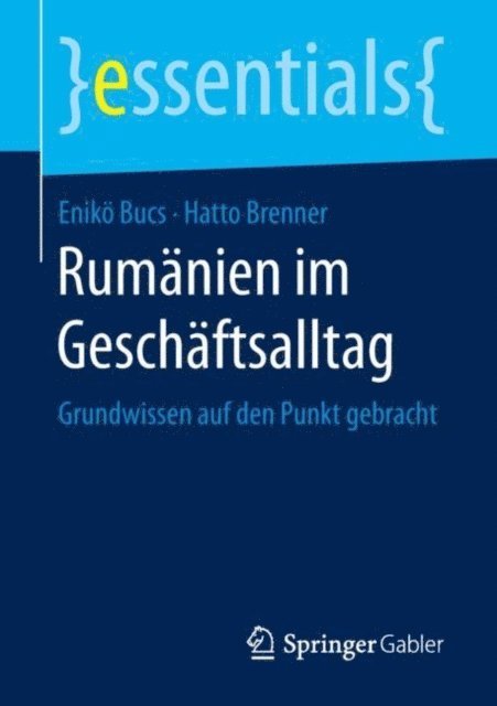 Hatto Brenner, Eniko Bucs - Rumänien im Geschäftsalltag, E-bok