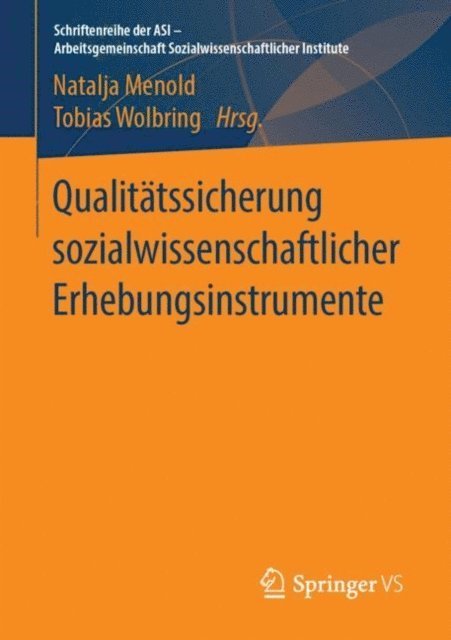 Tobias Wolbring, Natalja Menold - Qualitätssicherung sozialwissenschaftlicher Erhebungsinstrumente, E-bok