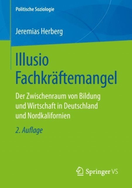 Jeremias Herberg - Illusio Fachkräftemangel, E-bok