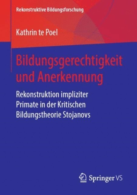 Kathrin te Poel - Bildungsgerechtigkeit und Anerkennung, E-bok