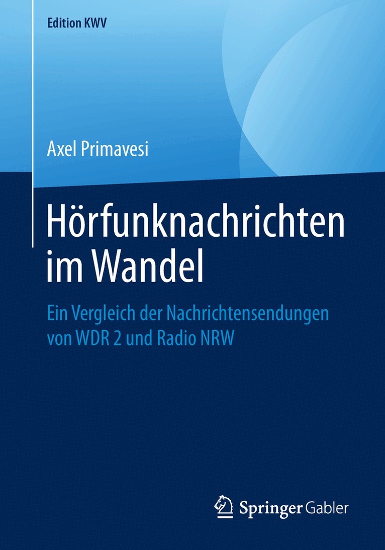 Hörfunknachrichten im Wandel