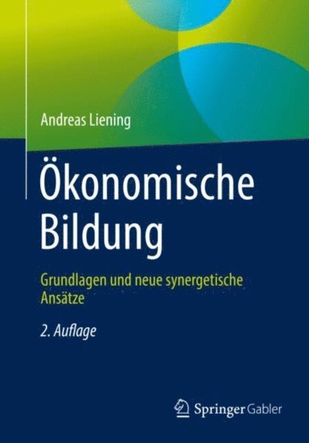 Andreas Liening - Ökonomische Bildung, E-bok