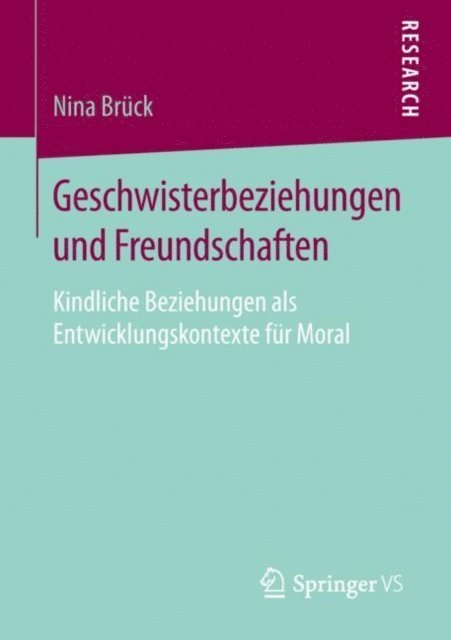 Nina Bruck - Geschwisterbeziehungen und Freundschaften, E-bok