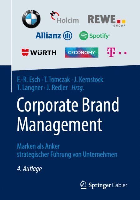 Jorn Redler, Tobias Langner, Joachim Kernstock, Torsten Tomczak, Franz-Rudolf Esch - Corporate Brand Management, E-bok