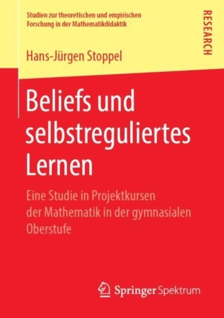 Hans-Jurgen Stoppel - Beliefs und selbstreguliertes Lernen, E-bok